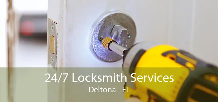 24/7 Locksmith Services Deltona - FL