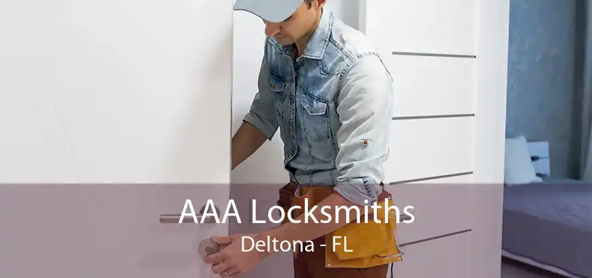 AAA Locksmiths Deltona - FL