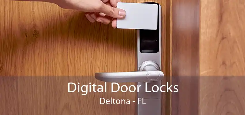 Digital Door Locks Deltona - FL