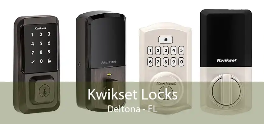 Kwikset Locks Deltona - FL