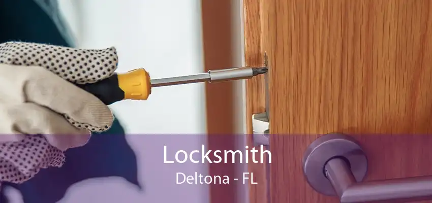 Locksmith Deltona - FL