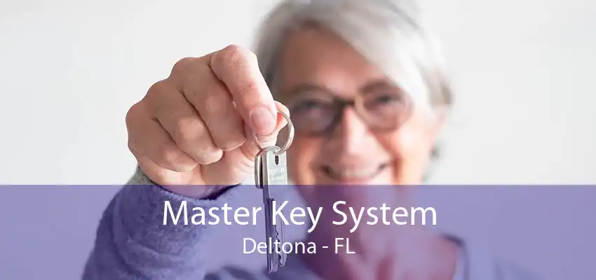 Master Key System Deltona - FL