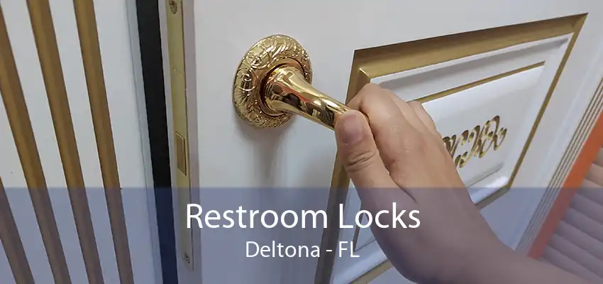 Restroom Locks Deltona - FL